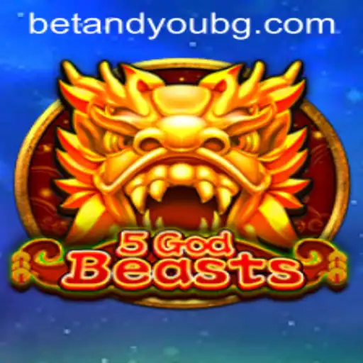 Exploring the Enchanting World of 5GodBeasts: A Comprehensive Guide